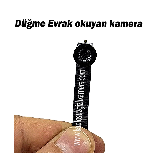 Evrak Okuyan Düğme Kamera
